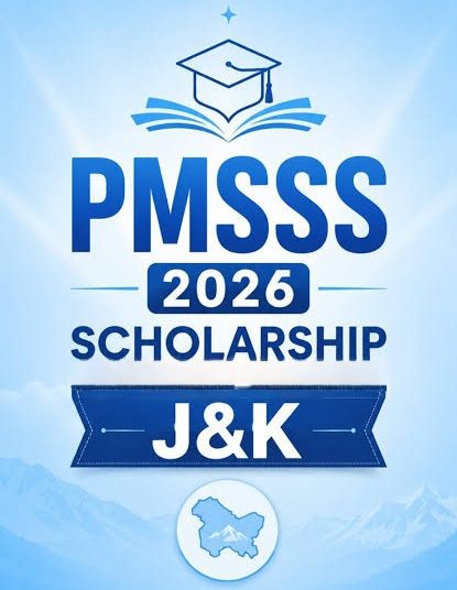 Registration, Counselling for PMSSS 2026-27 Begin in J&K